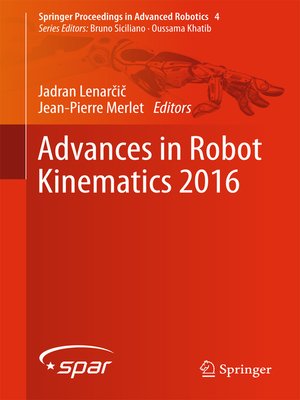 cover image of Advances in Robot Kinematics 2016